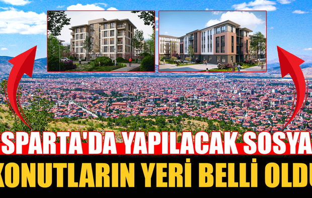TOKİ 500 Bin Sosyal Konut Isparta'da Nereye Yapılacak?