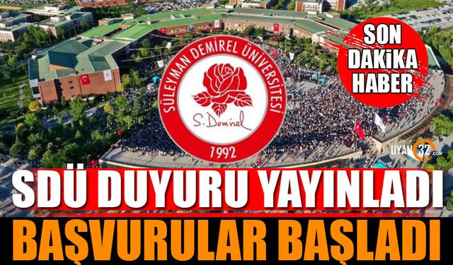 Süleyman Demirel Üniversitesi Duyurdu Başvurular Başladı