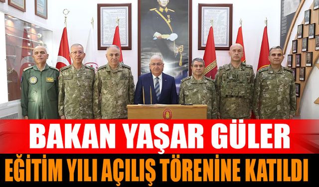 Bakan Güler, Eğitim Yılı Açılış Törenine Katıldı