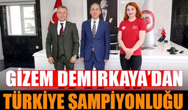 SDÜ Öğrencisi Gizem Demirkaya'dan Türkiye Şampiyonluğu