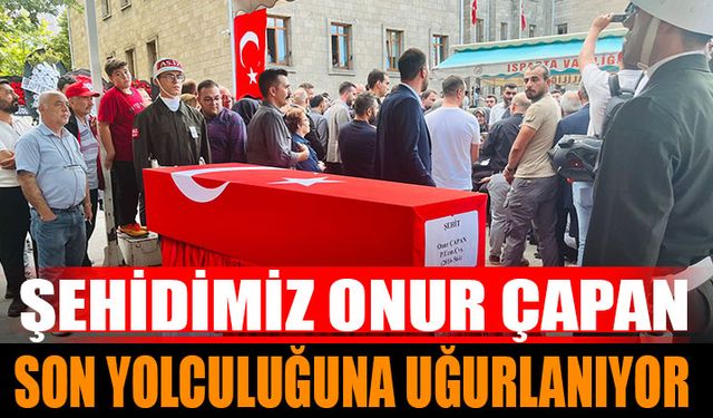 Şehit Uzman Çavuş Onur Çapan Son Yolculuğuna Uğurlandı