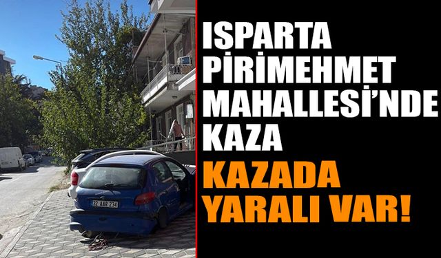 Pirimehmet Mahallesi'nde Kaza: Yaralı Var