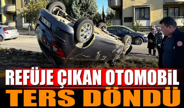 Isparta'da Korkutan Kaza: Araç Refüje Çıkarak Ters Döndü