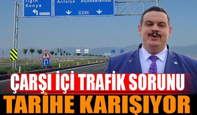 Yalvaç'ta Trafik Sorunu Tarihe Karışıyor