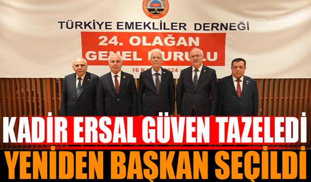 TÜED Genel Kurulu’nda Kadir Ersal Yeniden Güven Tazeledi