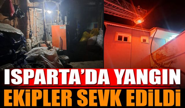 Isparta'da Yangın! Çok Sayıda Ekip Sevk Edildi