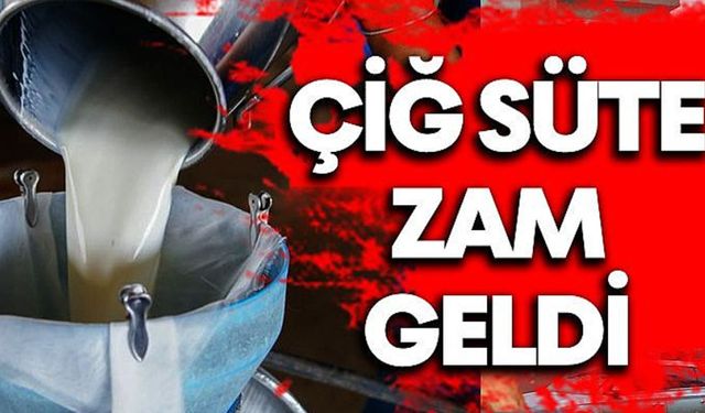 Çiğ Sütte Şok Zam! Litre Fiyatı Ne Kadar Oldu?