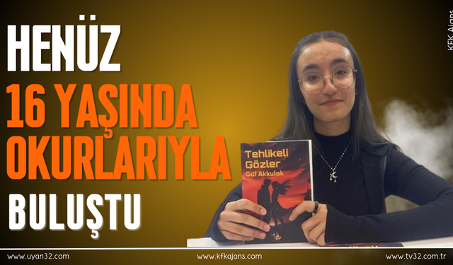 Isparta'da 16 yaşındaki Yazar Gül Akkulak Okurlarıyla Buluştu!