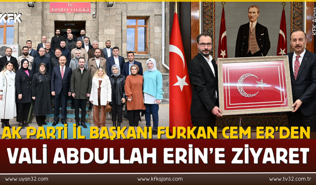 AK Parti İl Başkanı Furkan Cem Er’den Vali Abdullah Erin’e Ziyaret