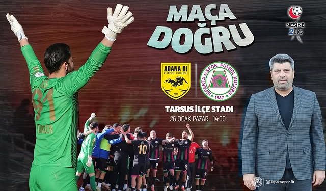 Isparta 32 Spor, Adana 1954 FK Maçına 3 Puan İçin Çıkıyor