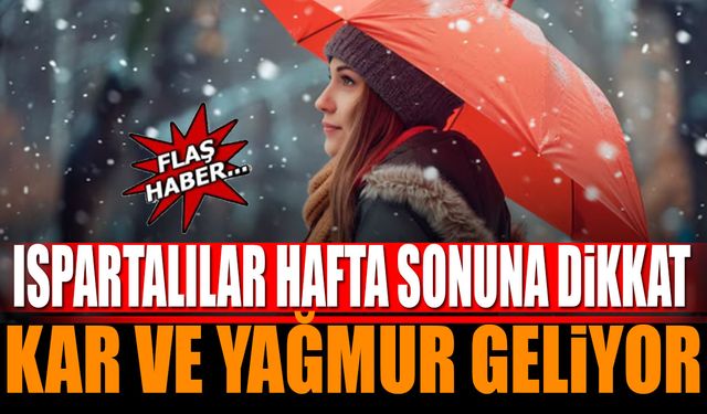 Hafta sonu planı olanlar dikkat! Kar ve yağmur geliyor