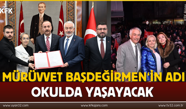 Mürüvvet Başdeğirmen‘in Adı Okulda Yaşayacak