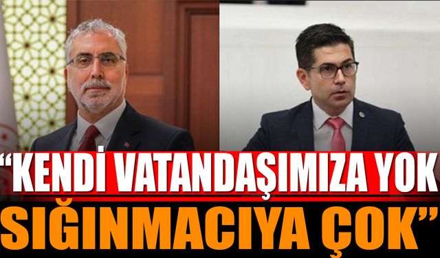 CHP’li Halıcı: "Kendi Vatandaşımıza Yok, Sığınmacıya Çok!"