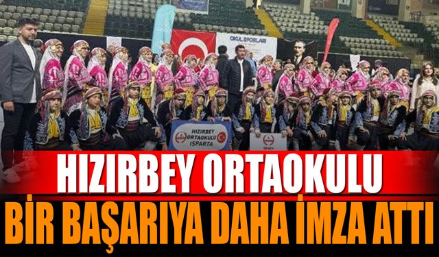 Hızırbey Ortaokulun'dan Bir Başarı Daha!
