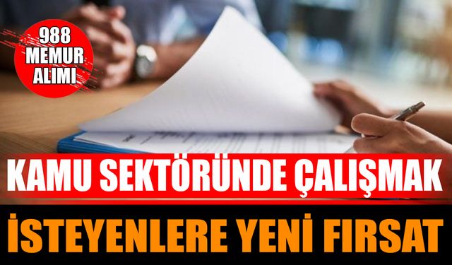 Kamu Sektöründe Çalışmak İsteyenlere Yeni Fırsat