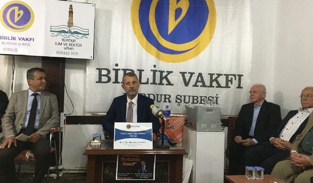 Birlik Vakfı Burdur Şubesi Sezonu Prof. Dr. Mustafa Saatçi ile Kapattı