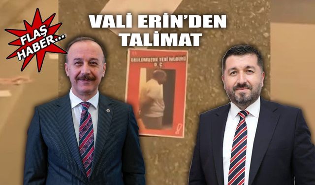 Vali Erin’den Talimat: Tartışmalı Müdür Atamasına İnceleme