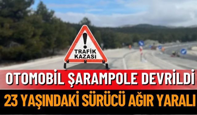 Feci Kaza! 23 Yaşındaki Sürücü Araçta Sıkıştı: Durumu Ciddi
