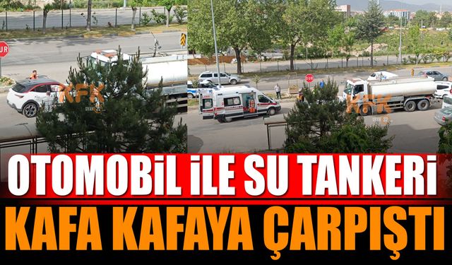 Isparta'da Otomobil ile Su Tankeri Kafa Kafaya Çarpıştı