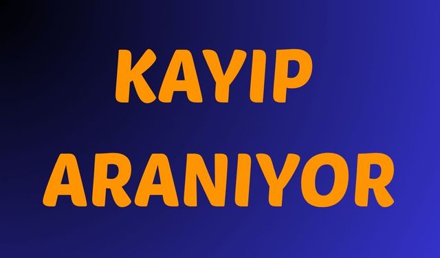 54 Yaşındaki Fatma Akdemir’den Haber Alınamıyor