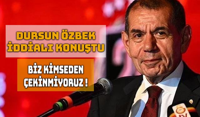 Dursun Özbek: “Şampiyonlar Ligi’nde Hedefimiz Çok Yüksek.”