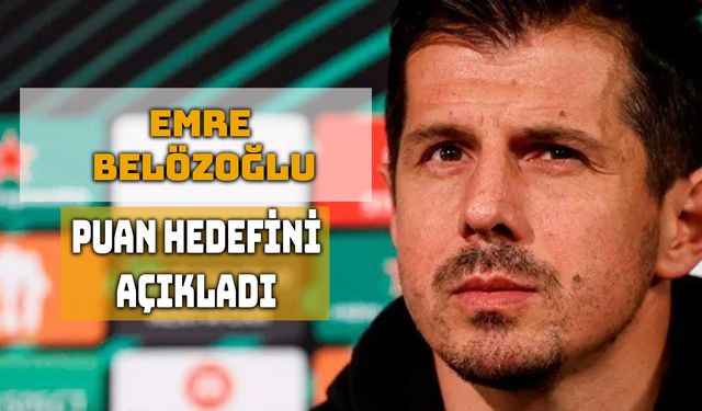 Emre Belözoğlu: Hedef 45-55 Puan