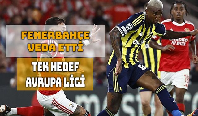 Fenerbahçe Şampiyonlar Ligi Hayalini Kaybetti
