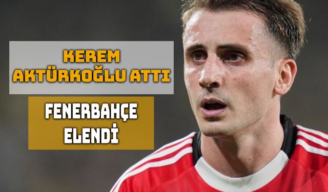 Kerem Aktürkoğlu’ndan Tarihi Gol