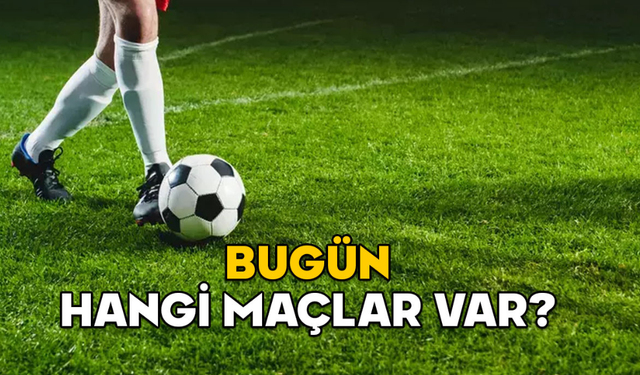 Bugün Hangi Maçlar Var? 28 Ağustos 2025 Canlı Yayın Saatleri