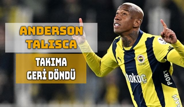 Mourinho’dan Müjde: Talisca Kadroda