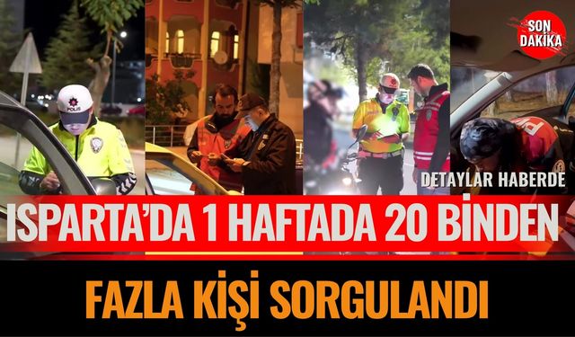 1 Haftada 20 Binden Fazla Kişi Sorgulandı