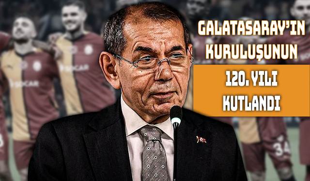 Galatasaray 120. Yaşını Gururla Kutladı