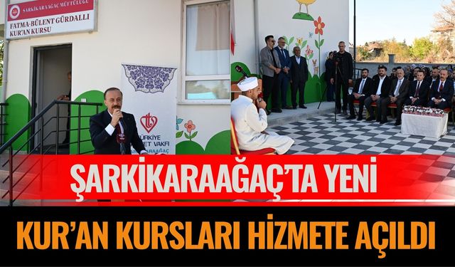 Şarkikaraağaç’ta Yeni Kur’an Kursları Hizmete Açıldı