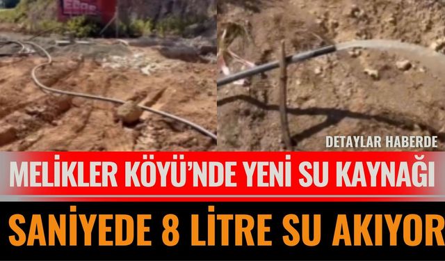 Sütçüler’in Melikler Köyü’nde Yeni Su Kaynağı Bulundu
