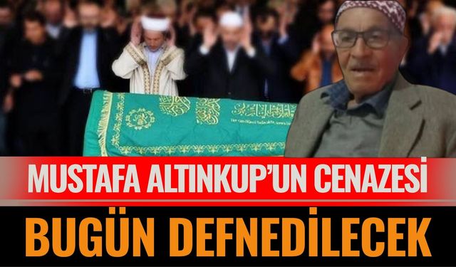 Sütçüler’de 92 Yaşındaki Mustafa Altınkup Vefat Etti