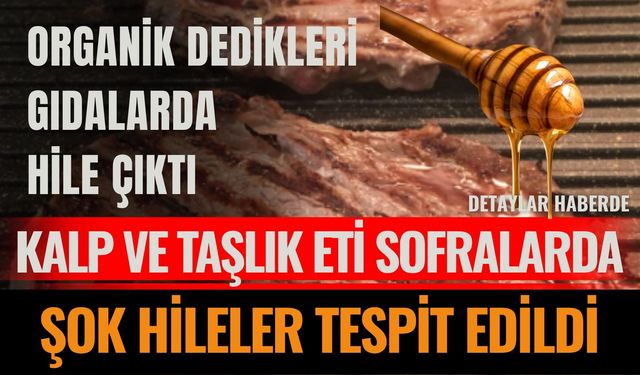 Bakanlık Hileli Gıda Listesini Güncelledi