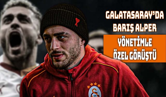 Galatasaray Yönetiminden Barış Alper’e Destek