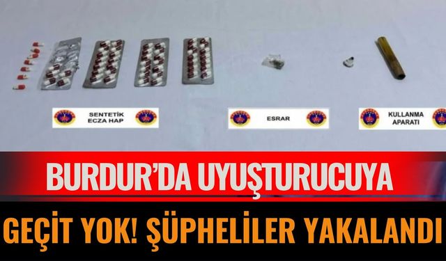 Burdur Jandarmasından Yasaklı Maddeye Darbe
