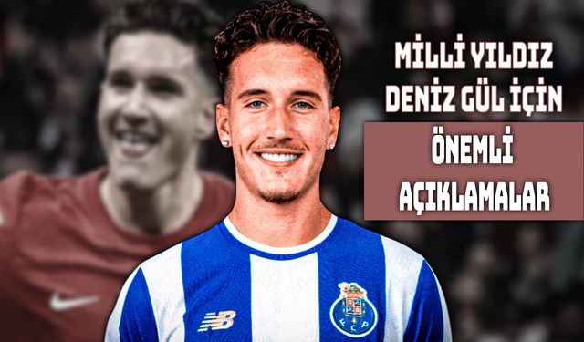 Farioli'den Deniz Gül Değerlendirmesi