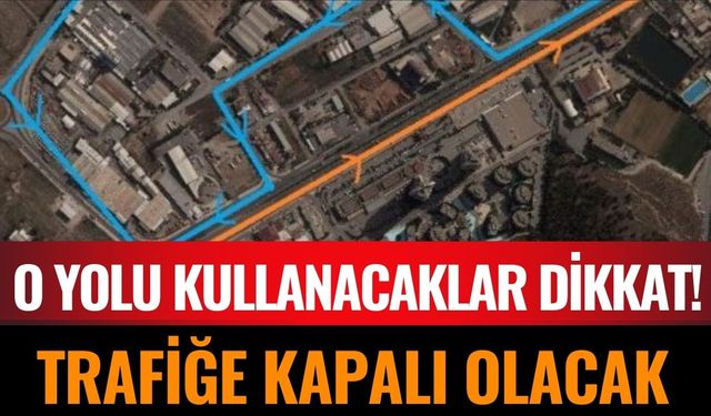 Denizli-Aydın Yolu’nda Trafik Kapanacak