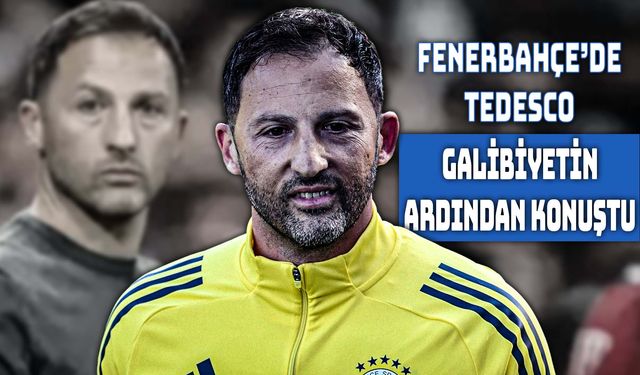 Tedesco'dan Beşiktaş Galibiyeti Sonrası Açıklamalar