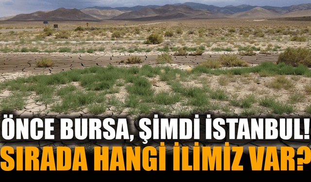 Önce Bursa, Şimdi İstanbul..! Sırada Hangi İlimiz Var?