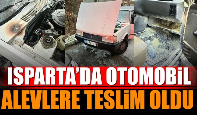 Isparta'da otomobil alevlere teslim oldu.