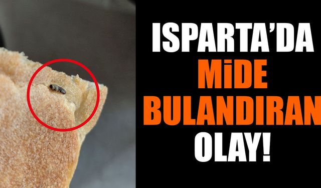 Eğirdir’de Alınan Ekmekten Hayvan Pisliği Çıktığı İddiası