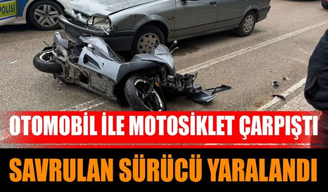 Otomobil İle Motosiklet Çarpıştı Savrulan Sürücü Yaralandı