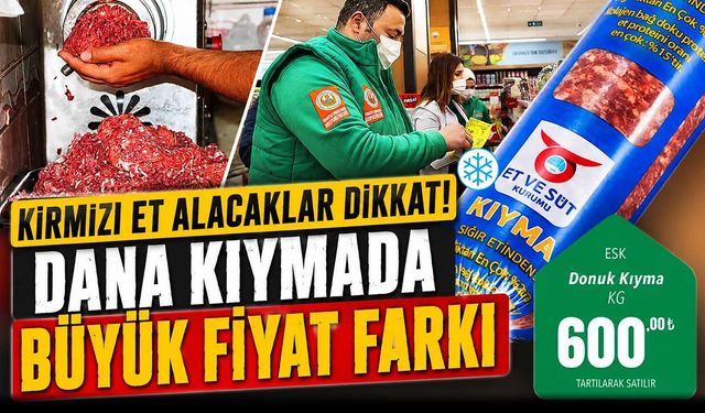 1000 TL'lik Dana Kıyma Bu Markette 600 TL'ye Satılıyor