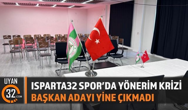Isparta32spor’da Yönetim Krizi Derinleşiyor