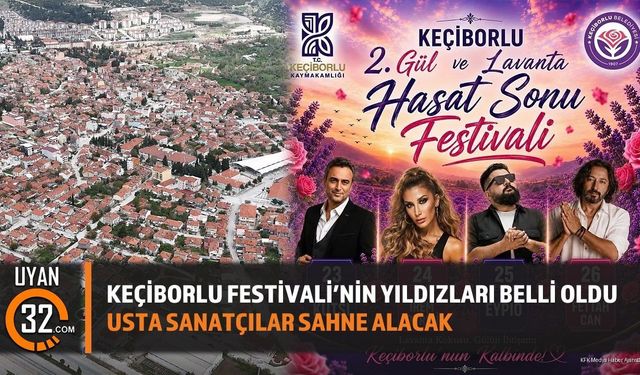 Keçiborlu Festivali'nin Yıldızları Belli Oldu