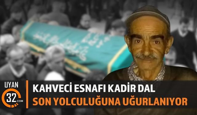Çarıksaraylar Esnafından Kadir Dal Hayatını Kaybetti