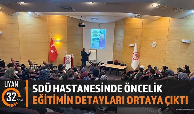 SDÜ Hastanesi'nden Personele Hasta Memnuniyeti Eğitimi